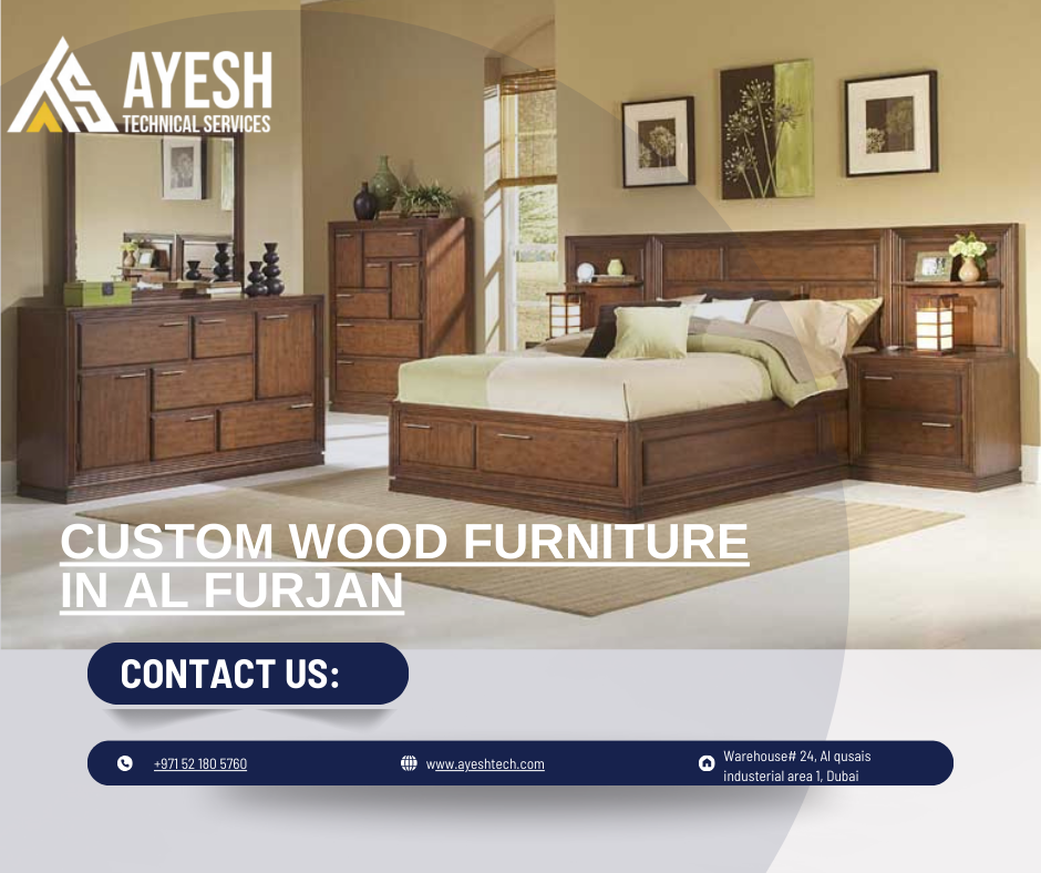 Best Custom Wood Furniture in Al Furjan | 0521805760