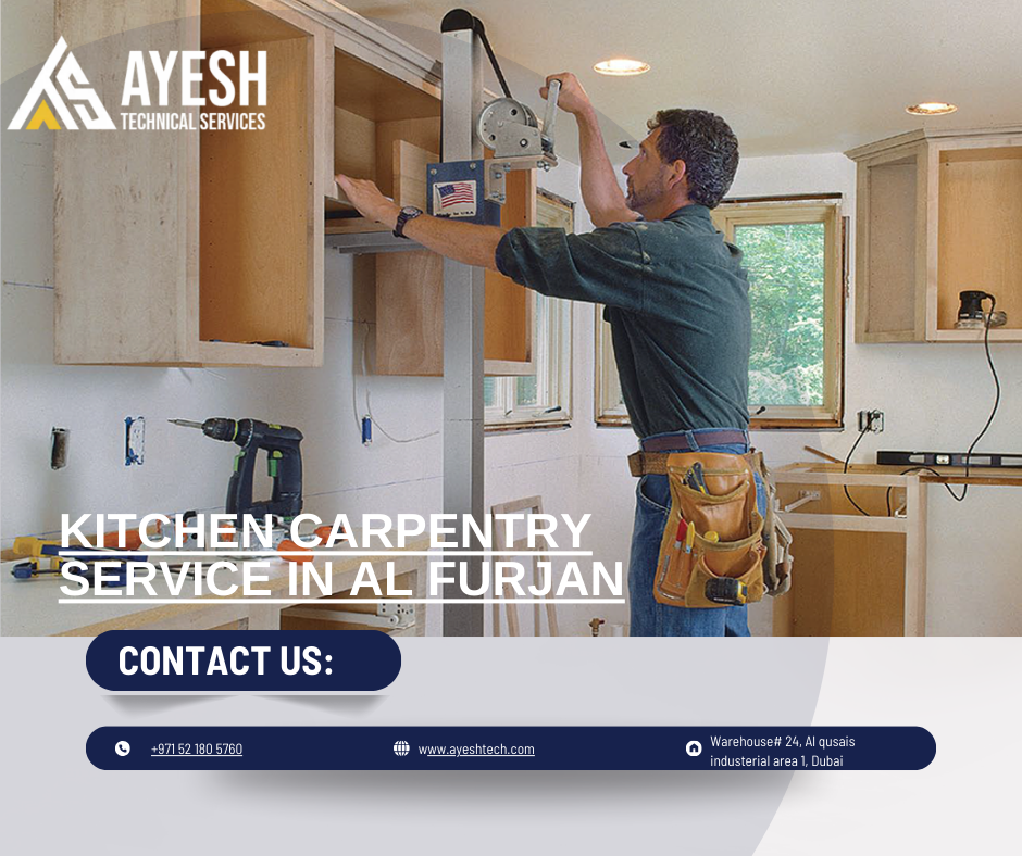 Top Kitchen Carpentry Service in Al Furjan, UAE | 0521805760