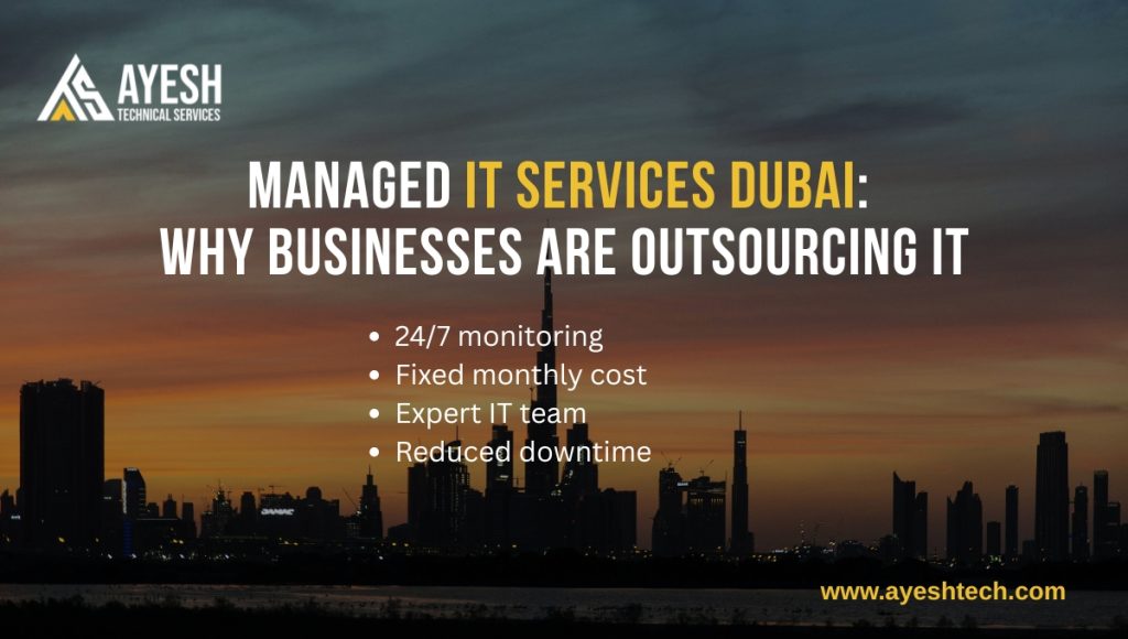 Managed IT Services Dubai: Why Businesses Are Outsourcing IT Managed IT Services Dubai: Why Businesses Are Outsourcing IT
