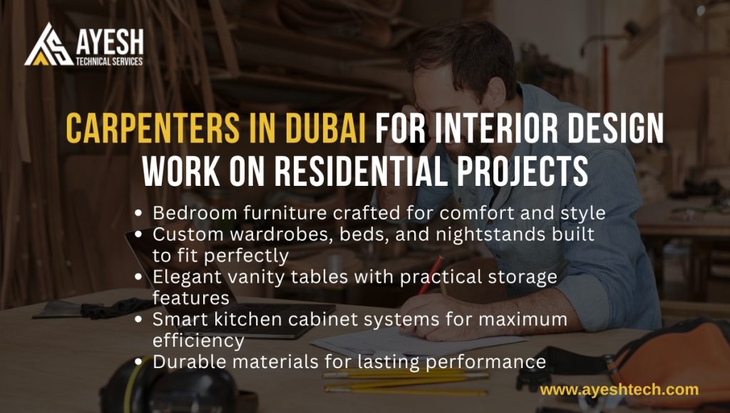 Carpenters in Dubai for Interior Design Work on Residential Projects